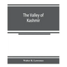 The valley of Kashmír