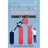 The Ultimate Guide to Candlestick Chart Patterns