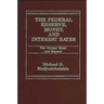 The Federal Reserve, Money, and Interest Rates: The Volcker Years and Beyond