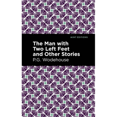 The Man with Two Left Feet and Other Stories