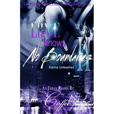 Love Knows No Boundaries II: Karma Unleashed