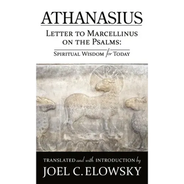 Letter to Marcellinus on the Psalms