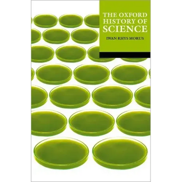 The Oxford History of Science