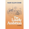 The Lovely Ambition