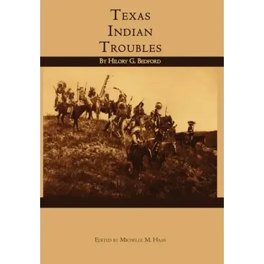 Texas Indian Troubles
