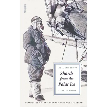 Shards from the Polar Ice: Selected Poems