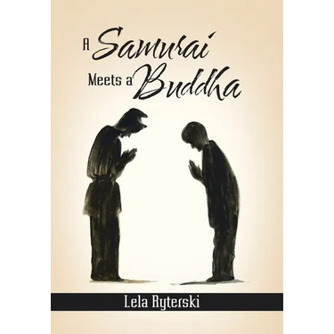 A Samurai Meets a Buddha