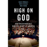 High on God: How Megachurches Won the Heart of America