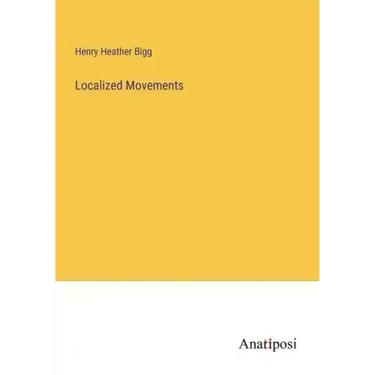 Localized Movements
