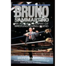 Bruno Sammartino: An Autobiography Of Wrestling's Living Legend