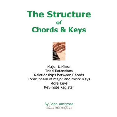 The Structure of Chords & Keys