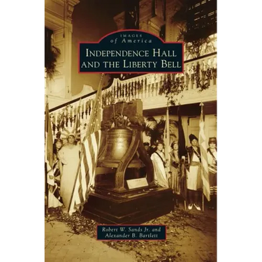 Independence Hall and the Liberty Bell