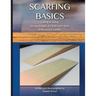 Scarfing Basics: Cutting & Gluing, Strong, Straight, & Clean Scarf Joints in Plywood & Lumber