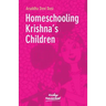 Homeschooling Krishna's Children
