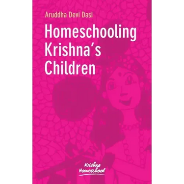 Homeschooling Krishna's Children