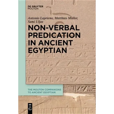 Non-Verbal Predication in Ancient Egyptian