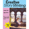 Creative Story Writing (Grades 3-6): Teach Your Child To Write Good English