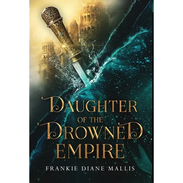 Daughter of the Drowned Empire