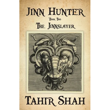 Jinn Hunter: Book Two: The Jinnslayer