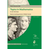 Topics in Mathematics for the 12th Grade: Based on Teaching Practices in a Waldorf School