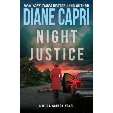 Night Justice: A Judge Willa Carson Mystery