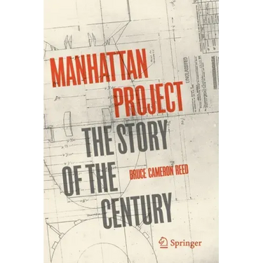Manhattan Project: The Story of the Century