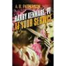 Harry Kenmare, PI - At Your Service