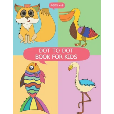 DOT to DOT Books for Kids Ages 4-8: DOT to DOT Books for Kids Ages 4-8, Dot To Dot Animals Puzzles 8.5 x 11 for Kids, Toddlers, Boys and Girls Ages 3-