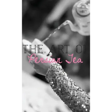 The Art of Persian Tea