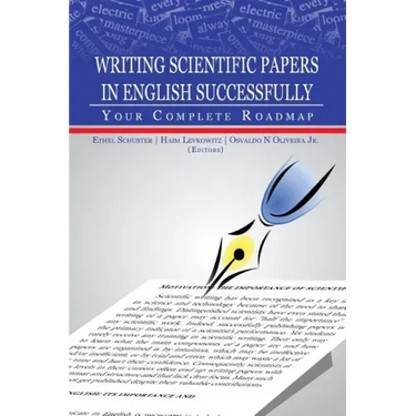 Writing Scientific Papers in English Successfully: Your Complete Roadmap