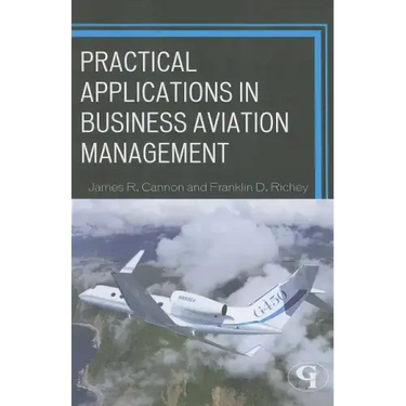 Practical Applications in Business Aviation Management