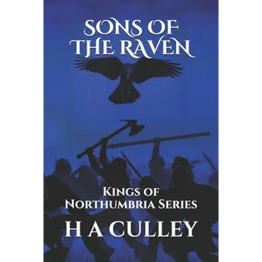 Sons of the Raven: Kings of Northumbria Series