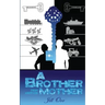 A Brother From Another Mother
