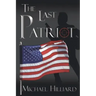 The Last Patriot