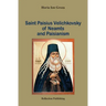 Saint Paisius Velichkovsky of Neamts and Paisianism