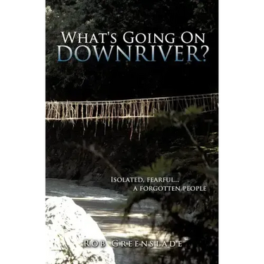 "What's Going On Downriver?"