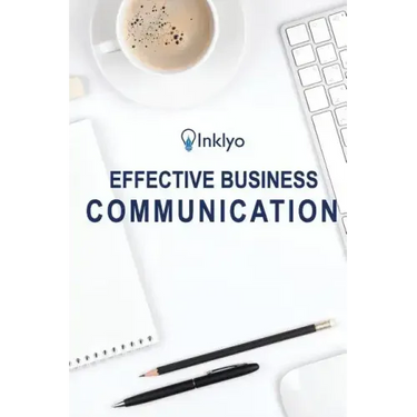 Effective Business Communication