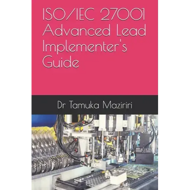 ISO/IEC 27001 Advanced Lead Implementer's Guide