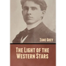 The Light of the Western Stars