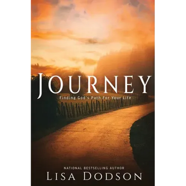 Journey: Finding God's Path For Your Life