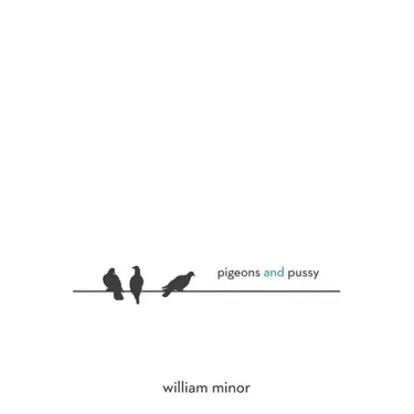Pigeons and Pussy