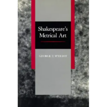 Shakespeare's Metrical Art