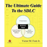 The Ultimate Guide to the SDLC