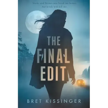 The Final Edit