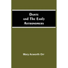 Dante And The Early Astronomers
