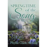 Springtime of the Song