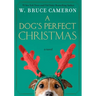 A Dog's Perfect Christmas