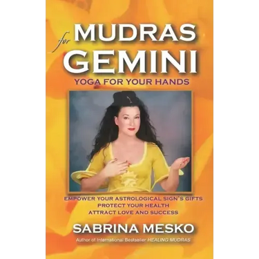 Mudras for Gemini: Yoga for your Hands