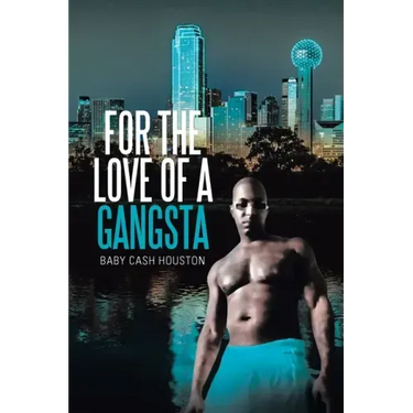 For the Love of a Gangsta