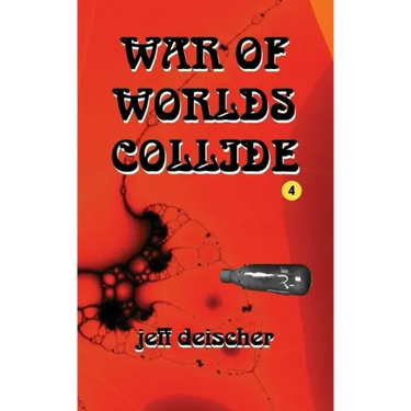 War of Worlds Collide